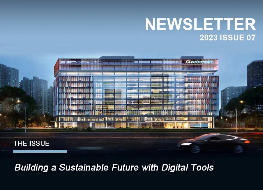 Glodon Newsletter – 2023 Issue 07